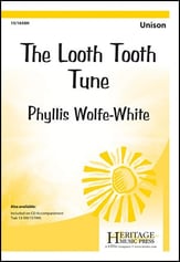 The Looth Tooth Tune Unison choral sheet music cover